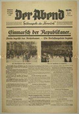 Sozialdemokratische Abendzeitung "Der Abend" u.a. zum Reichsverfassungstag in Berlin