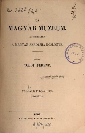 Új magyar múzeum : egyszersind a Magyar Academia közlönye, 8,1. 1858 = Jan. - Juni