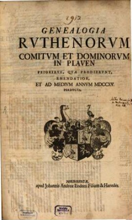 Genealogia Ruthenorum comitum ... in Plauen