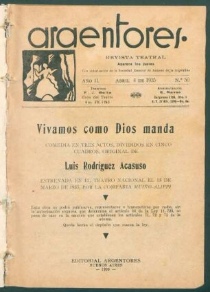 1935005000: Vivamos como dios manda : comedia en tres actos, divididos en cinco cuadros