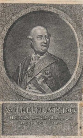 Wilhelmus IX D C Hassiae Landgravius Hanovia Comes