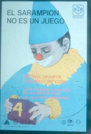 Plakat. Masern sind kein Kinderspiel- Impfung bedeutet Schutz. Mexiko