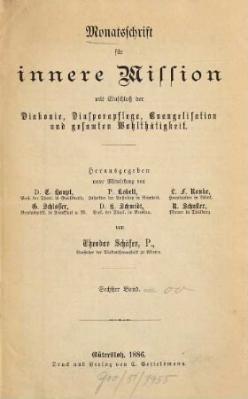 Monatsschrift für innere Mission mit Einschluß der Diakonie, Diasporapflege, Evangelisation und gesamten Wohltätigkeit, 6. 1886