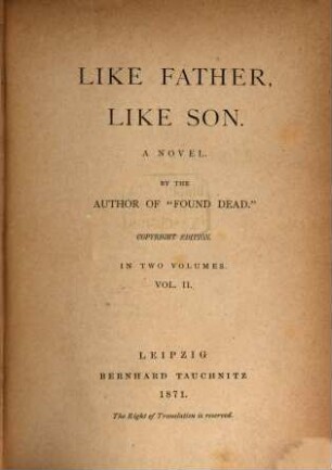 Like Father, like son : a novel ; in 2 volumes, 2