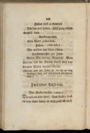 Zwölfter Auftritt. Der Kerkermeister [...]
