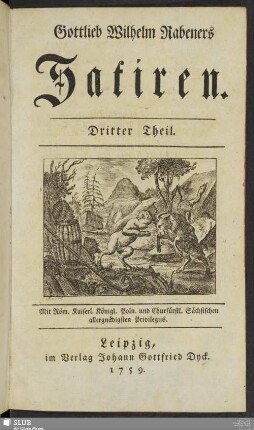 3: Gottlieb Wilhelm Rabeners Satiren