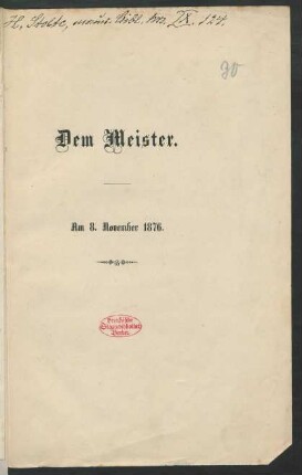 Dem Meister : am 8. November 1876