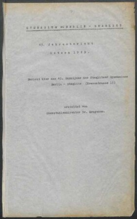 1928/29: Jahresbericht Ostern ... - 1928/29 : Bericht über das ... Schuljahr des Städtischen Gymnasiums zu Steglitz