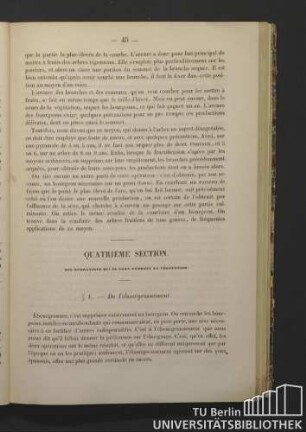 Quatrième Section. Des opérations qui se font pendant la végétation.