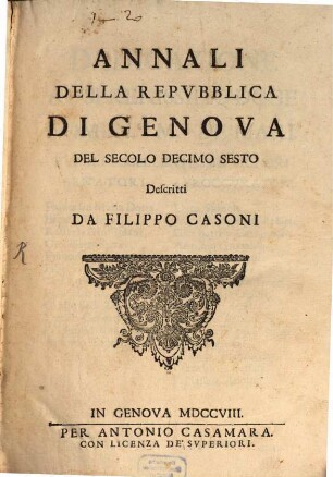 Annali della repubblica di Genova del Secolo XVI.