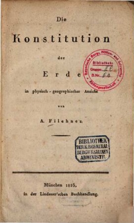 Die Konstitution der Erde in physisch-geographischer Ansicht
