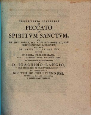 De peccato in Spiritum Sanctum, P. 2. Qua de eius forma seu constitutione ... agitur