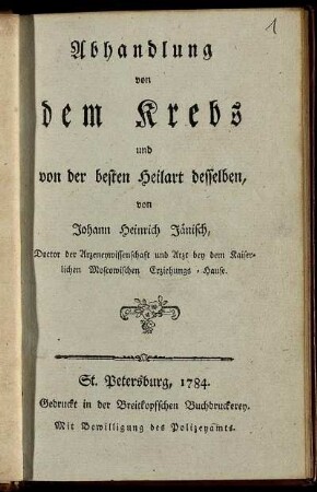 Abhandlung von dem Krebs und der besten Heilart desselben