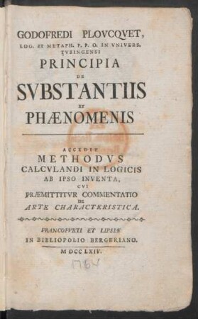 Godofredi Plovcqvet, Log. Et Metaph. P. P. O. In Vnivers. Tvbingensi Principia De Svbstantiis Et Phænomenis