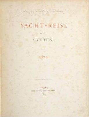Yacht-Reise in den Syrten : 1873