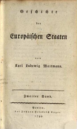 Geschichte der europäischen Staaten, 2. Geschichte Großbrittanniens ; Theil 1