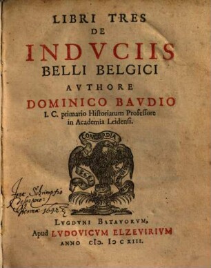 Libri Tres De Indvciis Belli Belgici