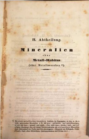 Clavis analytica zur Bestimmung der Mineralien nach einer einfachen und sichern Methode : nebst einer vollständigen Characteristik, 2. Mineralien ohne metallischen Habitus. - 1840. - VI, 446 S.