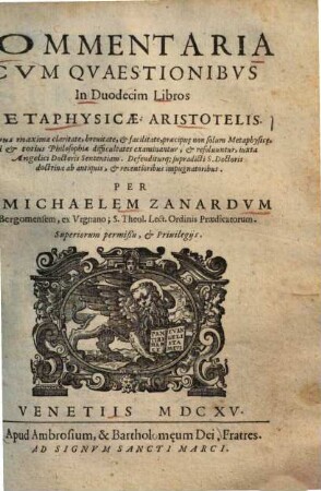 Commentaria cum quaestionibus in duodecim libros metaphysicae Aristotelis ...