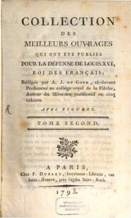 Collection Des Meilleurs Ouvrages Qui Ont Été Publiés Pour La Défense De Louis XVI, Roi Des Français. 2