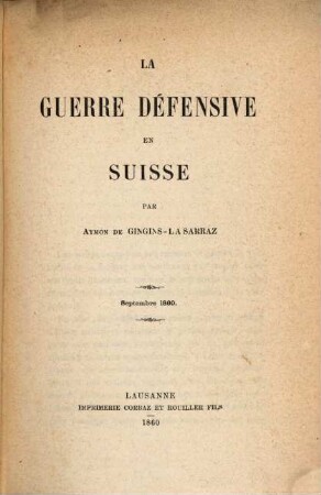 La guerre défensive en Suisse : Septembre 1860