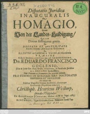 Disputatio Iuridica Inauguralis De Homagio, Germ: Von der Landes-Huldigung