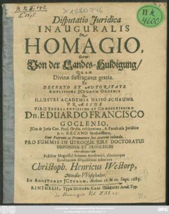 Disputatio Iuridica Inauguralis De Homagio, Germ: Von der Landes-Huldigung