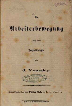 Die Arbeiterbewegung nach ihren Hauptrichtungen von Jakob Venedey