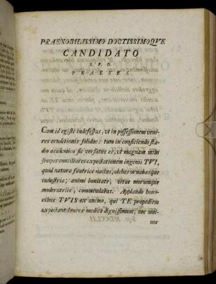 Praenobilissimo Doctissimoque Candidato S. P. D. Praeses.