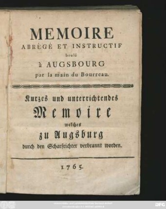 Memoire Abrégé Et Instructif brulé à Augsbourg par la main du Bourreau