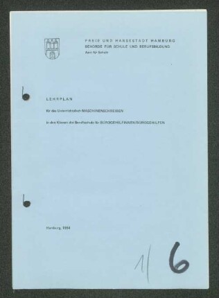 Lehrplan für das Unterrichtsfach Maschinenschreiben in den Klassen der Berufsschule für Bürogehilfinnen/Bürogehilfen