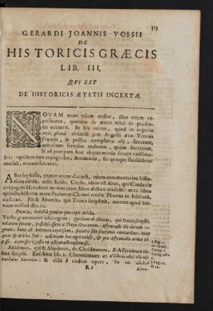 Gerardi Joannis Vossii De Historicis Graecis Lib. III. Qvi Est De Historicis Aetatis Incertae.