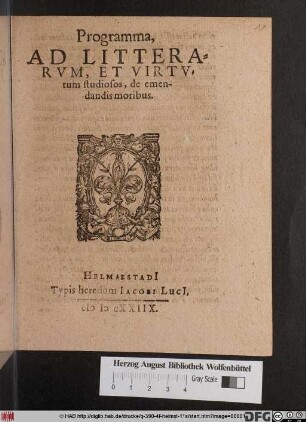 Programma, Ad Litterarum, Et Virtutum studiosos, de emendandis moribus