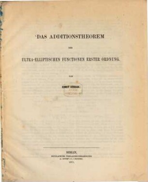 Das Additionstheorem der ultra-elliptischen Functionen erster Ordnung
