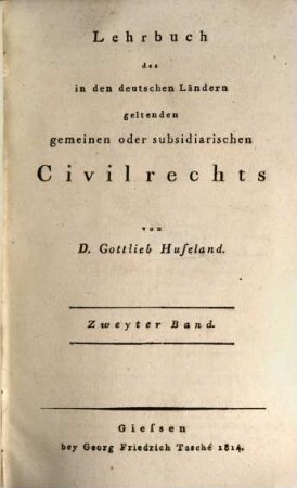 Lehrbuch des in den deutschen Ländern geltenden gemeinen oder subsidiarischen Civilrechts, 2