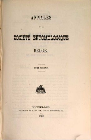 Annales de la Société Entomologique de Belgique. 2, 2. 1858