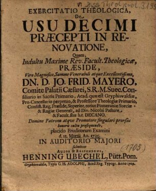 Exercitatio Theologica, De Usu Decimi Praecepti In Renovatione