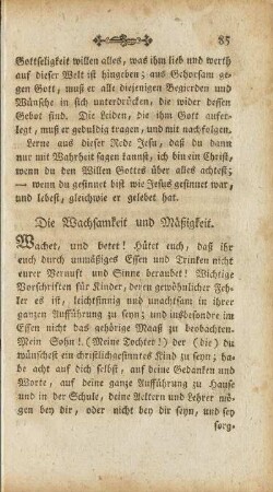 Die Wachsamkeit und Mäßigkeit