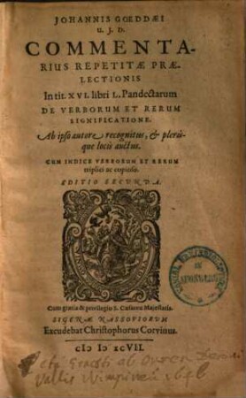 Commentarius repetitae praelectionis in tit. XVI. libri L. Pandectarum de verborum et rerum significatione