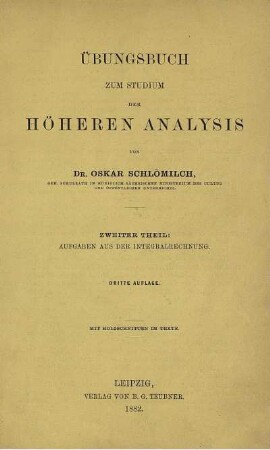 Theil 2: Uebungsbuch zum Studium der höheren Analysis. Zweiter Theil