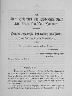 ... Fernere ergebenste Vorstellung und Bitte, auch um Verlesung in einer Plenar-Sitzung, abseiten der intus unterzeichneten hiesigen Bürger, Supplicanten ...