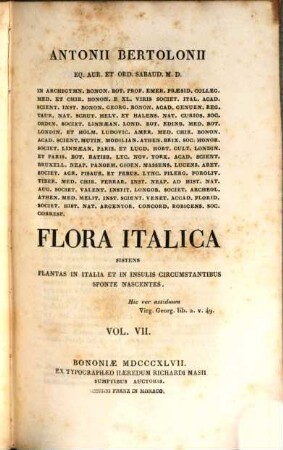 Flora italica : sistens plantas in Italia et in insulis circumstantibus sponte nascentes. 7. Tetradynamia-Diadelphia. - 1847