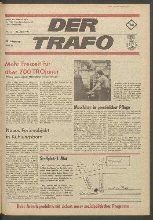 TRO-Betriebszeitung 'Der Trafo'; Nr. 17/1977 (25. April 1977)