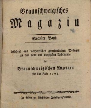 Braunschweigisches Magazin. 6, 6. 1793