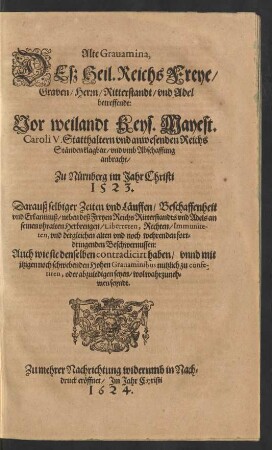 Alte Gravamina, Deß Heil. Reichs Freye/ Graven/ Herrn/ Ritterstandt/ und Adel betreffendt ...
