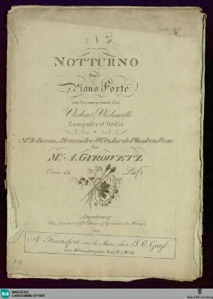 Notturno pour le Piano Forte : avec l'accompagnement d'un violon & violoncelle; oeuv. [hs.: 24]