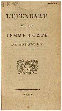 L' ÉTENDART DE LA FEMME FORTE DE NOS JOURS