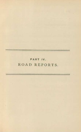 Part IV. Road reports