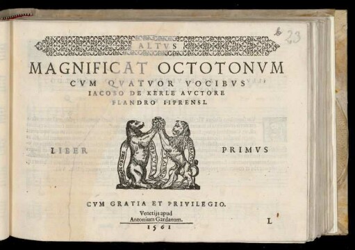 Jacobus de Kerle: Magnificat octo tonum cum quatuor vocibus. Liber primus. Altus