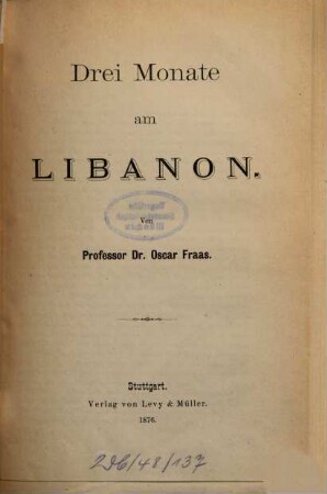 Drei Monate am Libanon